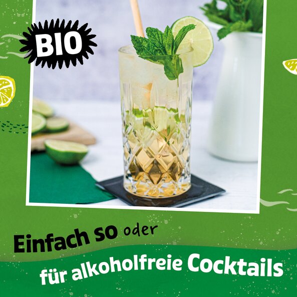 Glas mit Mojito Getränk, Limette und Minze, Text „Einfach so oder für alkoholfreie Cocktails“ sowie Hinweis "BIO"